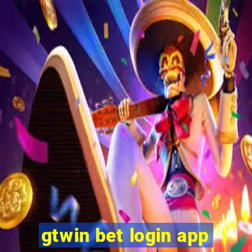 gtwin bet login app